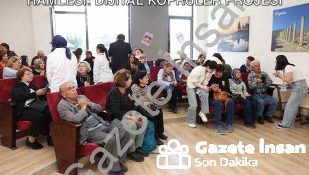 Denizli’de Kuşaklar Arası Teknoloji Hamlesi: Dijital Köprüler Projesi