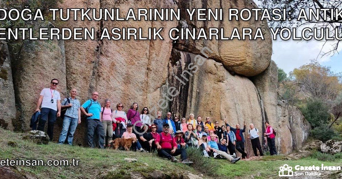 "Doğa Tutkunlarının Yeni Rotası: Antik Kentlerden Asırlık Çınarlara Yolculuk" başlıklı haber için fo