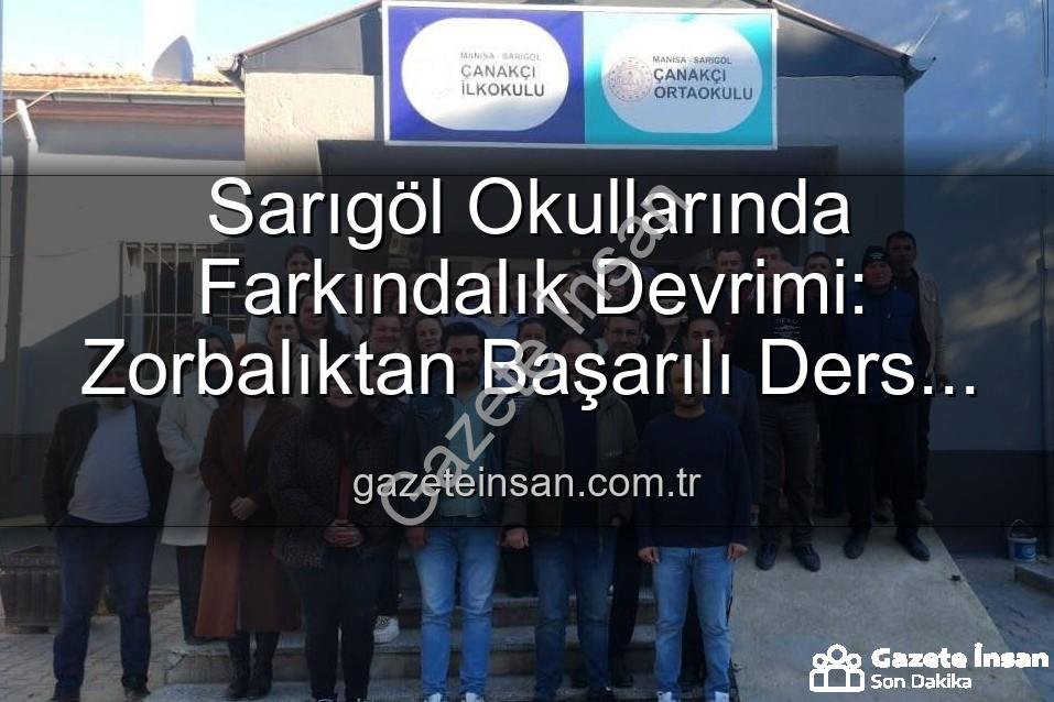 farkındalık eğitimleri - Sarıgöl Okullarında Farkındalık Devrimi: Zorbalıktan Başarılı Ders Çalışmaya Kapsamlı Eğitimler