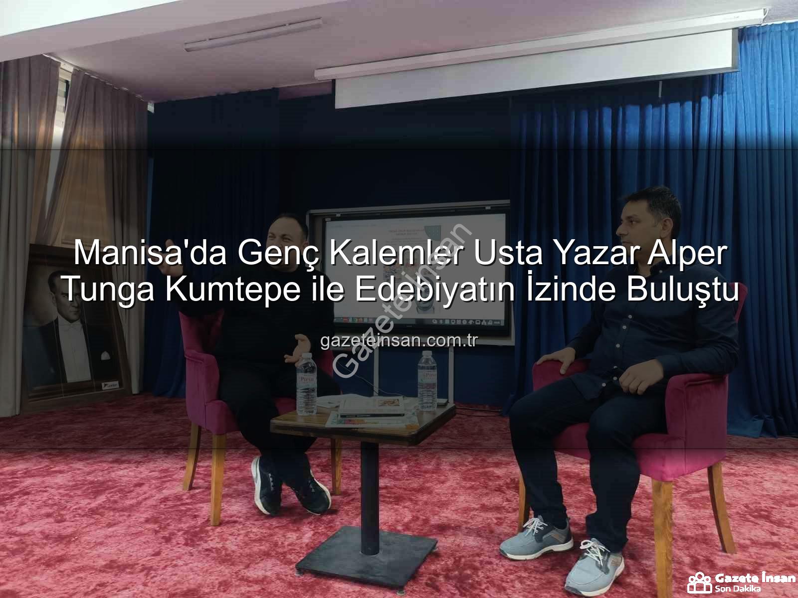 Alper Tunga Kumtepe - Manisa'da Genç Kalemler Usta Yazar Alper Tunga Kumtepe ile Edebiyatın İzinde Buluştu