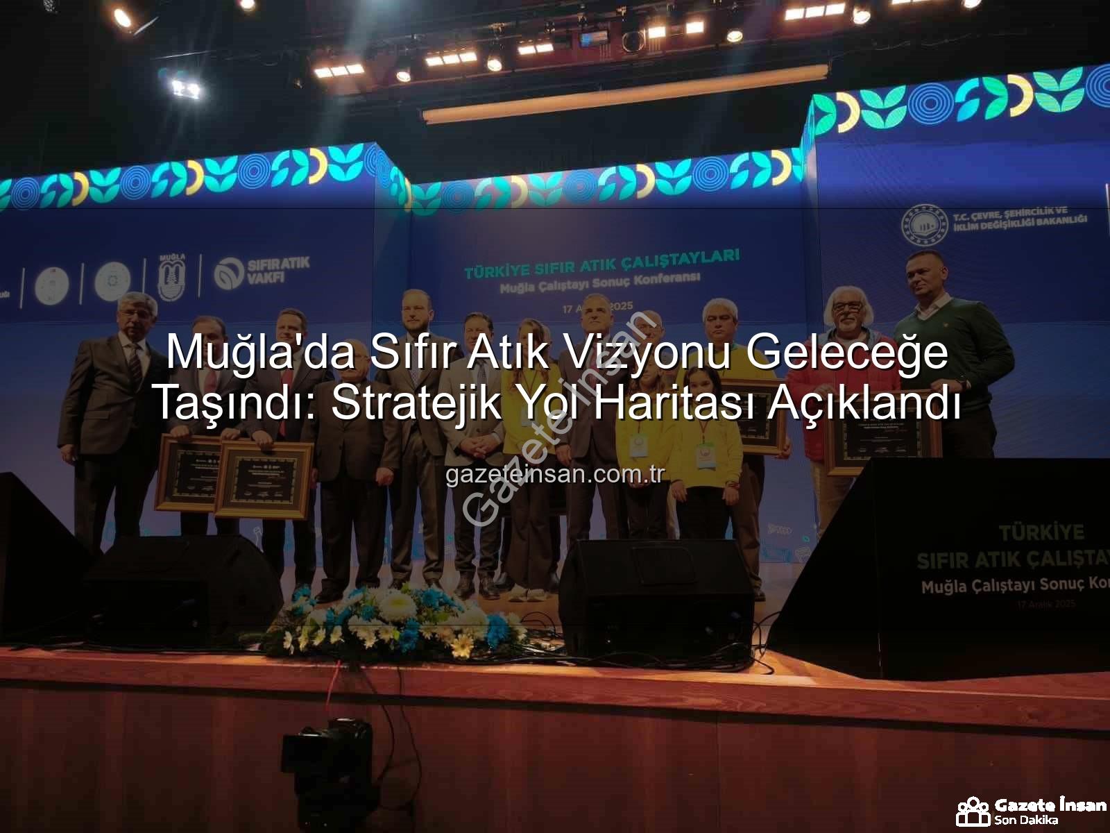 sıfır atık - Muğla'da Sıfır Atık Vizyonu Geleceğe Taşındı: Stratejik Yol Haritası Açıklandı