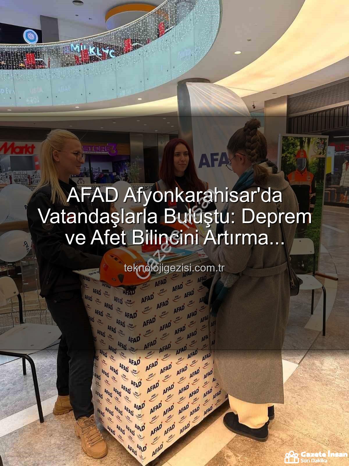 AFAD Afyonkarahisar faaliyetleri - AFAD Afyonkarahisar'da Faaliyetlerini Halkla Buluşturdu: Bilgilendirme Stantları Yoğun İlgi Gördü